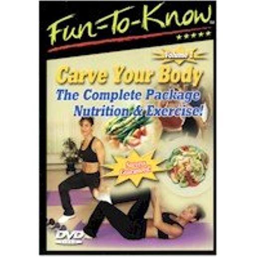 FUN-TO-KNOW - CARVE YOUR BODY - COMPLETE PACKAGE 1