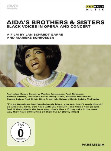 AIDA'S BROTHERS & SISTERS: BLACK VOICES IN OPERA