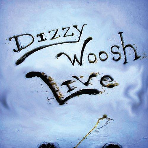 DIZZY WOOSH LIVE (HALLOWOOSH 3) (CDR)