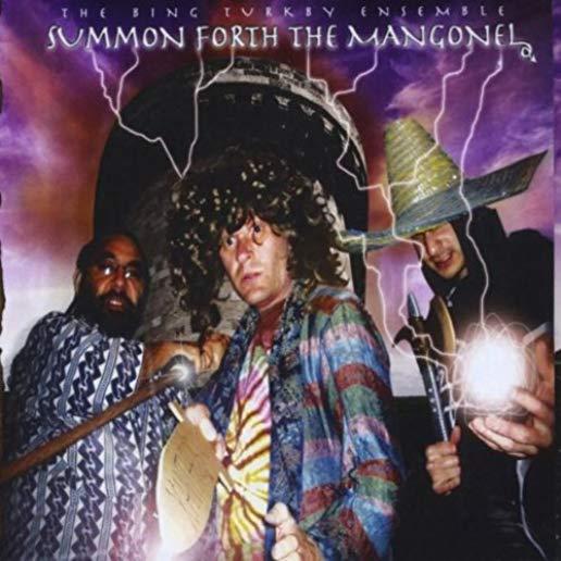 SUMMON FORTH THE MANGONEL (CDR)