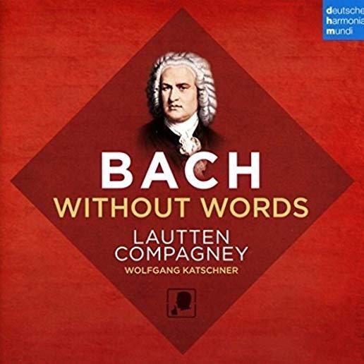 BACH WITHOUT WORDS (HK)