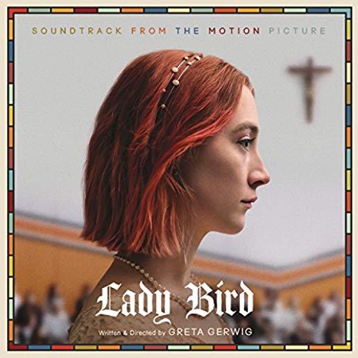 LADY BIRD: SOUNDTRACK FROM MOTION PICTURE / VAR