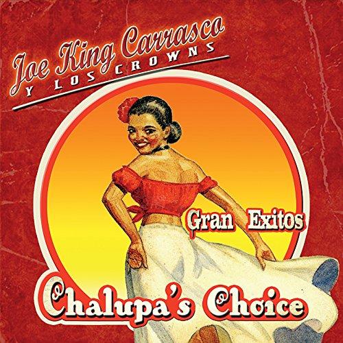 CHALUPA'S CHOICE: GRAN EXITOS