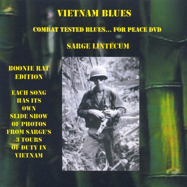 VIETNAM BLUES COMBAT TESTED BLUES FOR PEACE