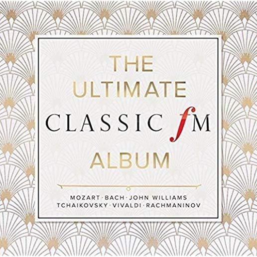 ULTIMATE CLASSIC FM ALBUM / VARIOUS (UK)