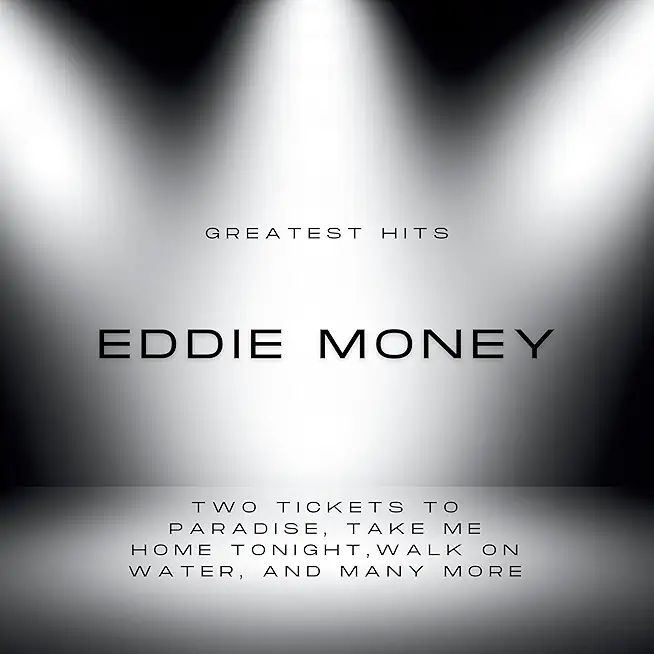 GREATEST HITS OF EDDIE MONEY (MOD)