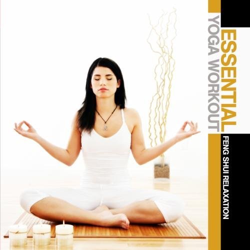 ESSENTIAL YOGA WORKOUT: FENG SHUI RELAXATION (MOD)