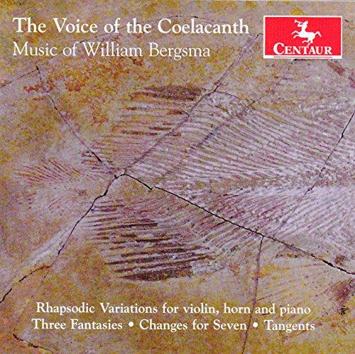 VOICE OF THE COELACANTH-MUSIC OF WILLIAM BERGSMA