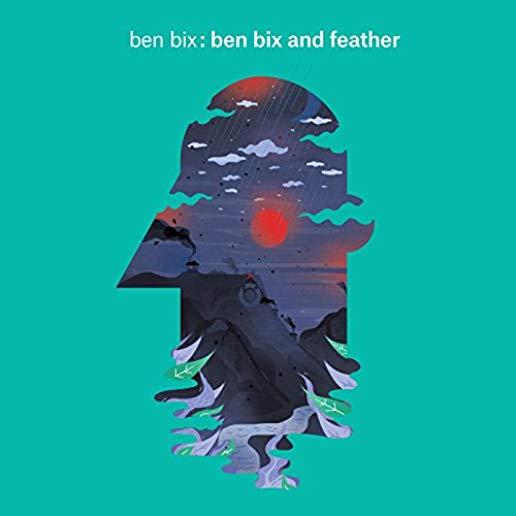 BEN BIX & FEATHER (UK)