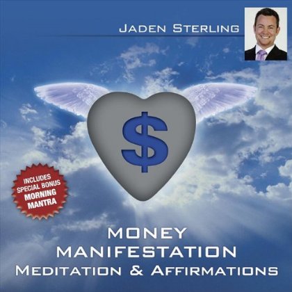 MONEY: HEALING MEDITATION & AFFIRMATIONS
