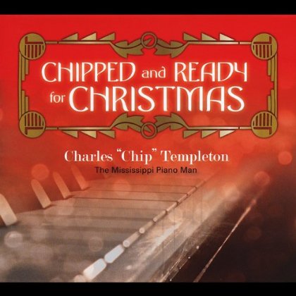 CHIPPED & READY FOR CHRISTMAS-HOLIDAY CLASSICS