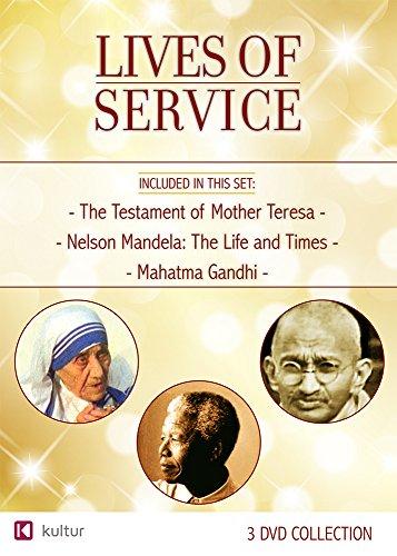 LIVES OF SERVICE: MOTHER TERESA NELSON MANDELA
