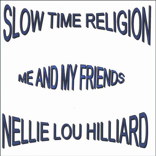 SLOW TIME RELIGION