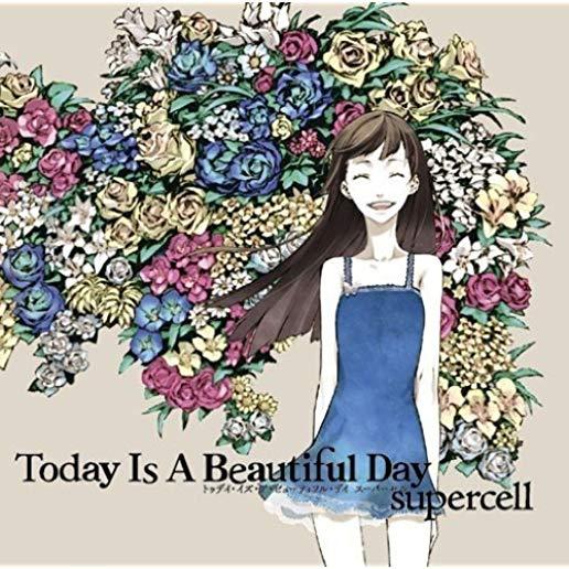 TODAY IS A BEAUTIFUL DAY (JPN)