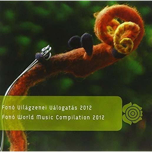 FONO WORLD MUSIC COMPILATION 2012 (HOL)