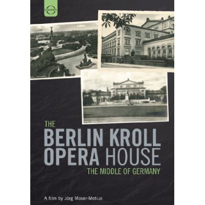 BERLIN KROLL OPERA HOUSE: MIDDLE OF GERMANY