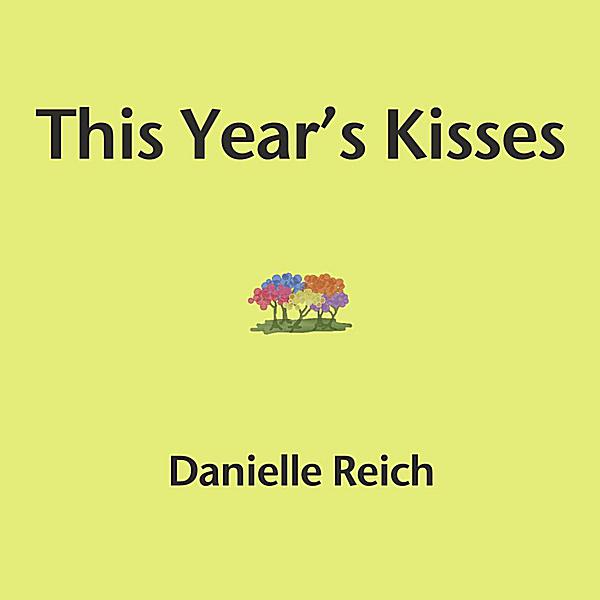THIS YEAR'S KISSES