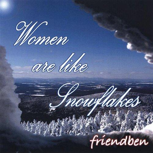 WOMEN ARE LIKE SNOWFLAKES (CDR)