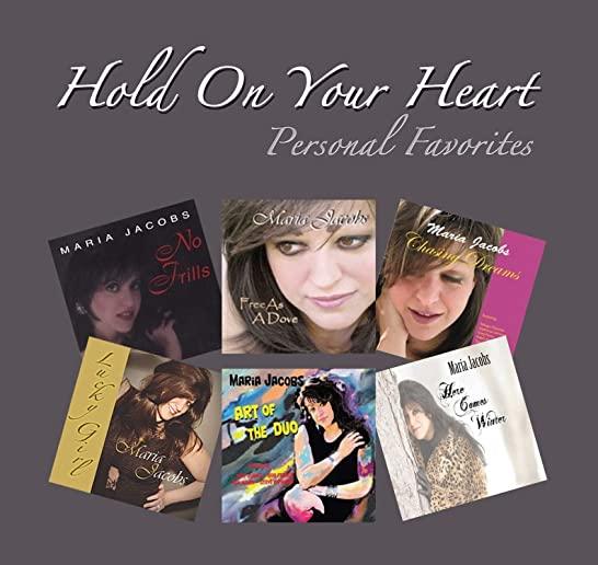 HOLD ON YOUR HEART - PERSONAL FAVORITES (JEWL)