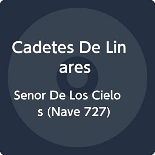 SENOR DE LOS CIELOS (NAVE 727)