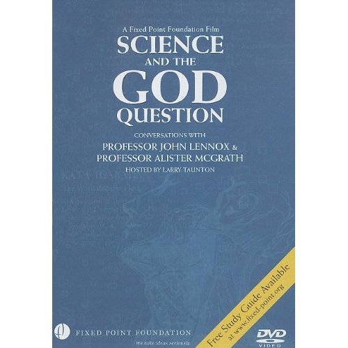 SCIENCE & THE GOD QUESTION