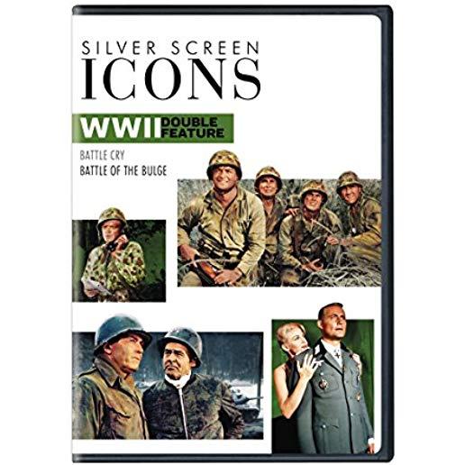SILVER SCREEN ICONS: BATTLE OF BULGE / BATTLE CRY