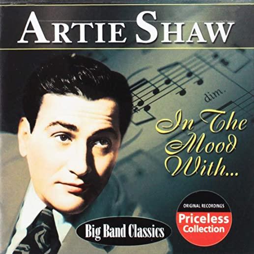 IN THE MOOD WITH ARTIE SHAW