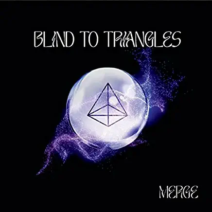 BLIND TO TRIANGLES (CDRP)