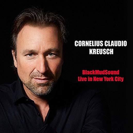 BLACK MUD SOUND: LIVE IN NEW YORK CITY