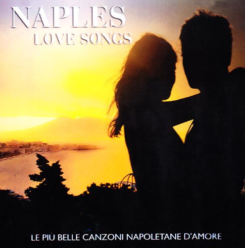 NAPLES LOVE SONGS / VARIOUS