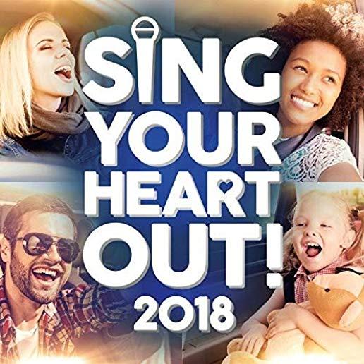 SING YOUR HEART OUT 2018 / VARIOUS (UK)