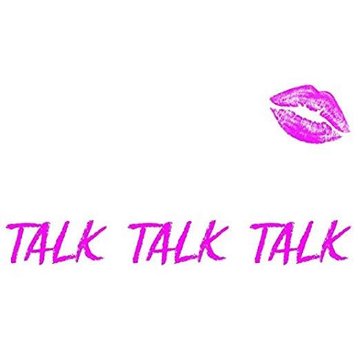 TALK TALK TALK (UK)