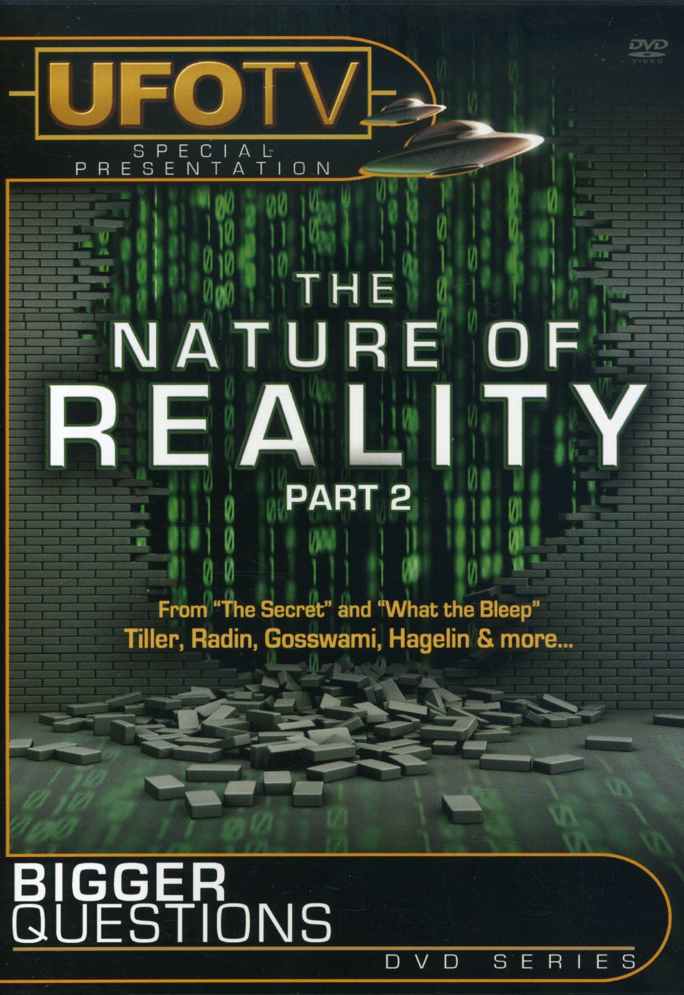 BIGGER QUESTIONS: NATURE OF REALITY