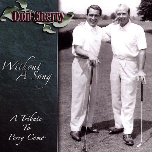 WITHOUT A SONG: A TRIBUTE TO PERRY COMO (CDR)