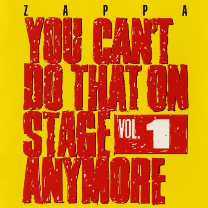 YOU CAN'T DO THAT ON STAGE ANYMORE 1 (UK)