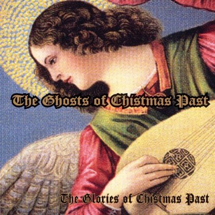 GLORIES OF CHRISTMAS PAST