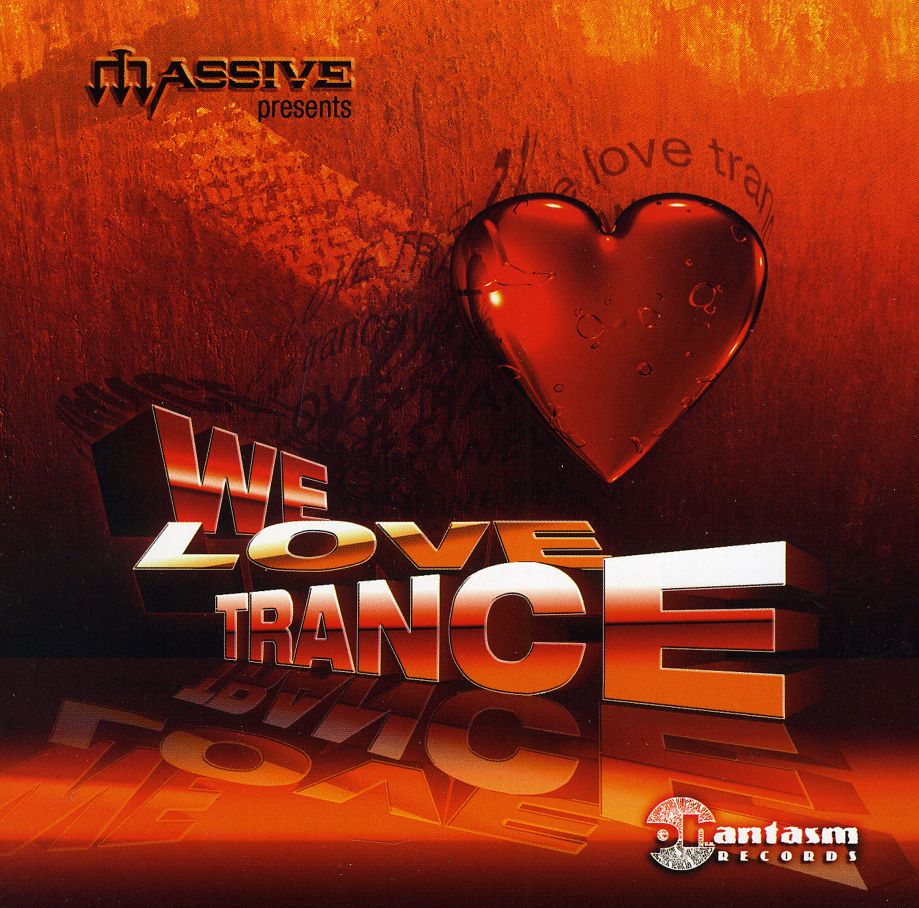 WE LOVE TRANCE-COMPILED BY MASSIVE / VARIOUS (UK)