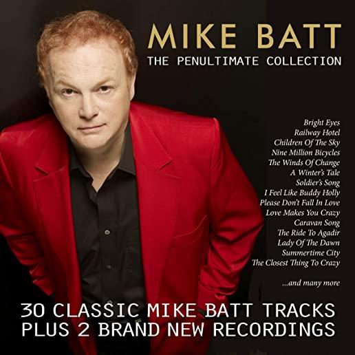 MIKE BATT: THE PENULTIMATE COLLECTION (UK)