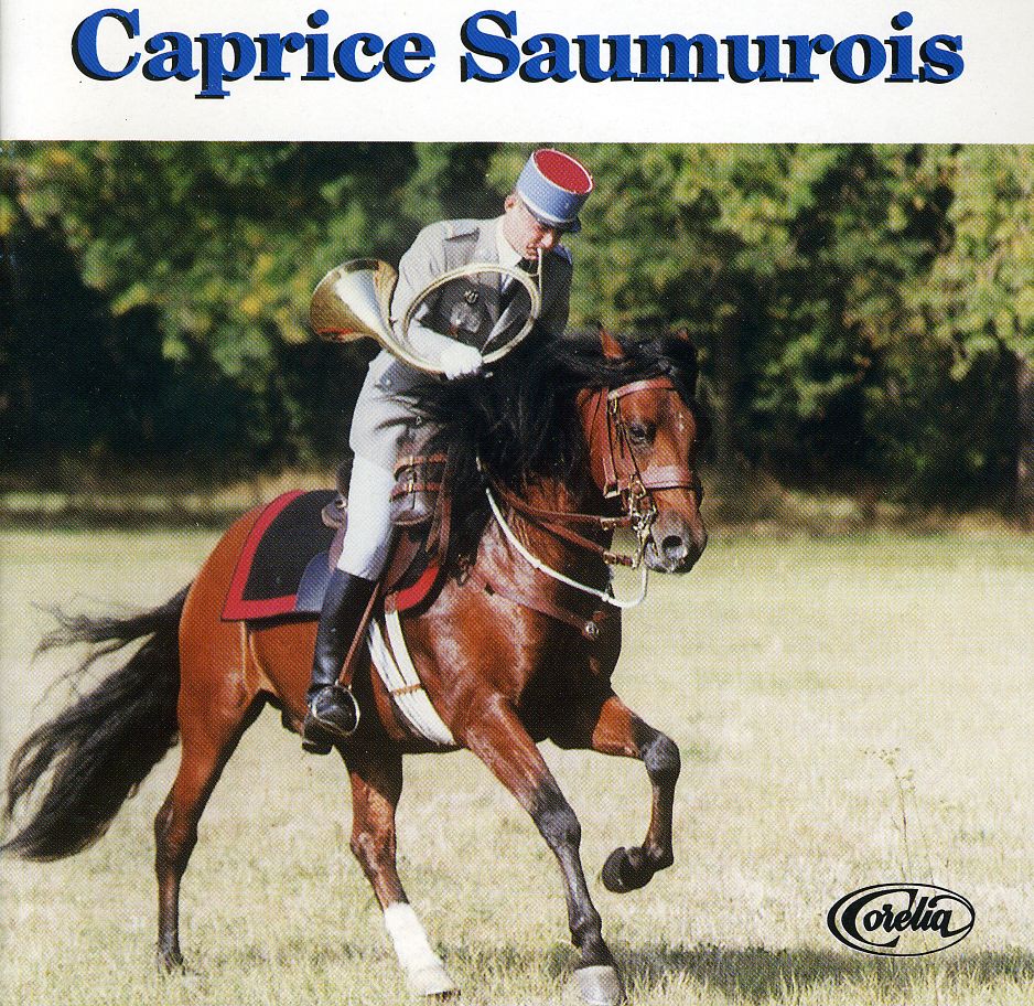 CAPRICE SAUMUROIS (22 FANFARES D'AN (FRA)