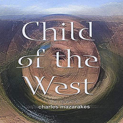 CHILD OF THE WEST (CDR)