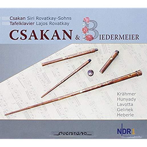 CSAKAN UND BIEDERMEIER