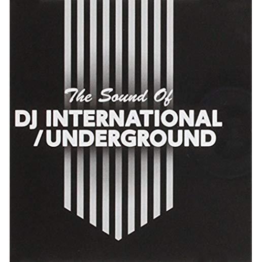 SOUND OF DJ INTERNATIONAL/UNDERGROUND / VARIOUS