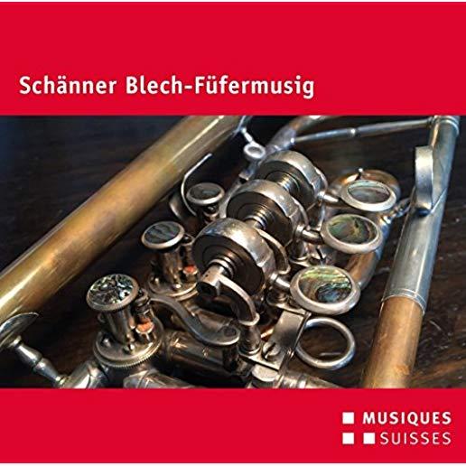 SCHANNER BLECH-FUFERMUSIG