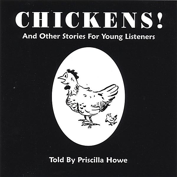 CHICKENS! & OTHER STORIES FOR YOUNG CHILDREN