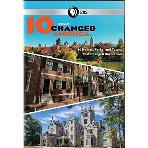 10 THAT CHANGED AMERICA