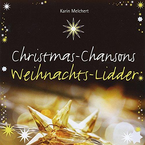 CHRISTMAS-CHANSONS WEIHNACHTS-LIDDER