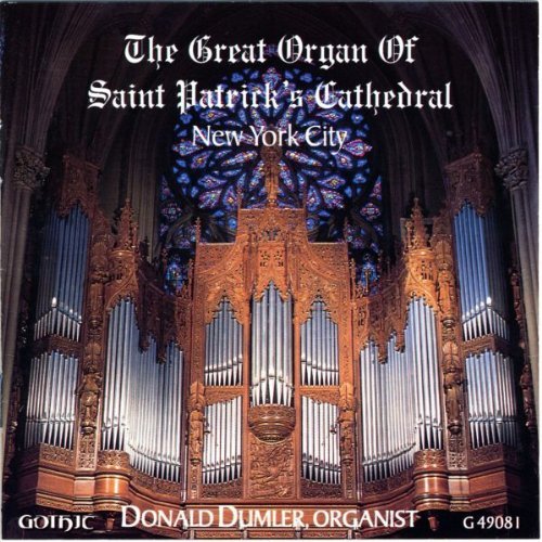 GREAT ORGAN OF ST. PATRICK'S CATHEDRAL