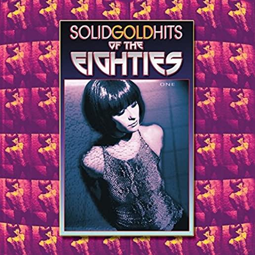 SOLID GOLD HITS OF THE EIGHTIES / VARIOUS
