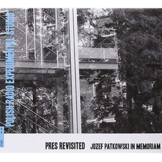 PRES REVISITED: JOZEF PATKOWSKI IN MEMORIAM / VAR
