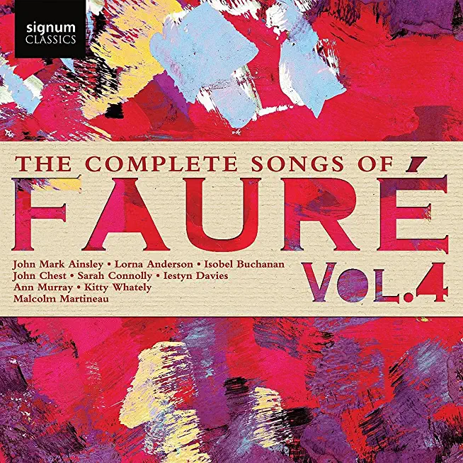 COMPLETE SONGS FAURE 4